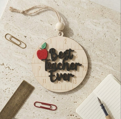 Best Teacher Ever Laser Cut Wood Ornament