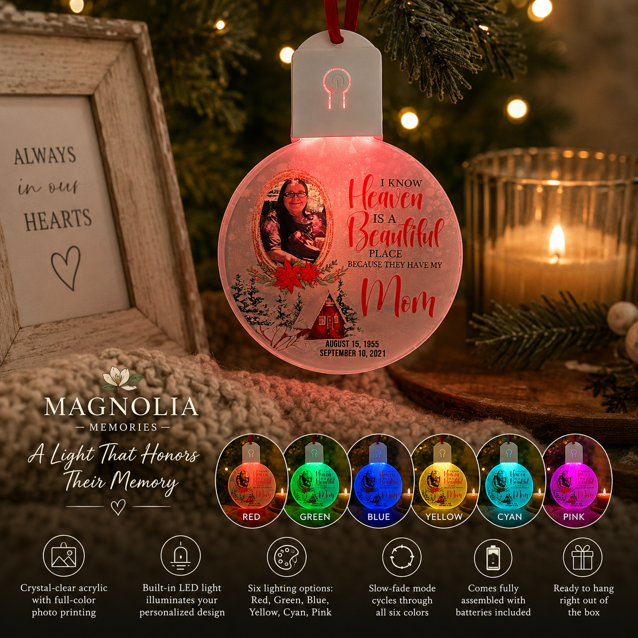I Know Heaven Is a Beautiful Place Because They Have My... | Personalized LED Memorial Ornament