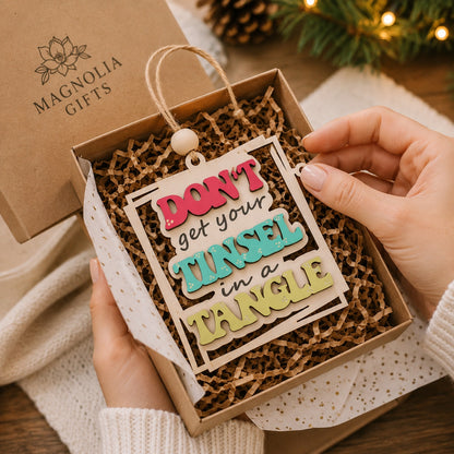 Don't Get Your Tinsel in a Tangle Ornament