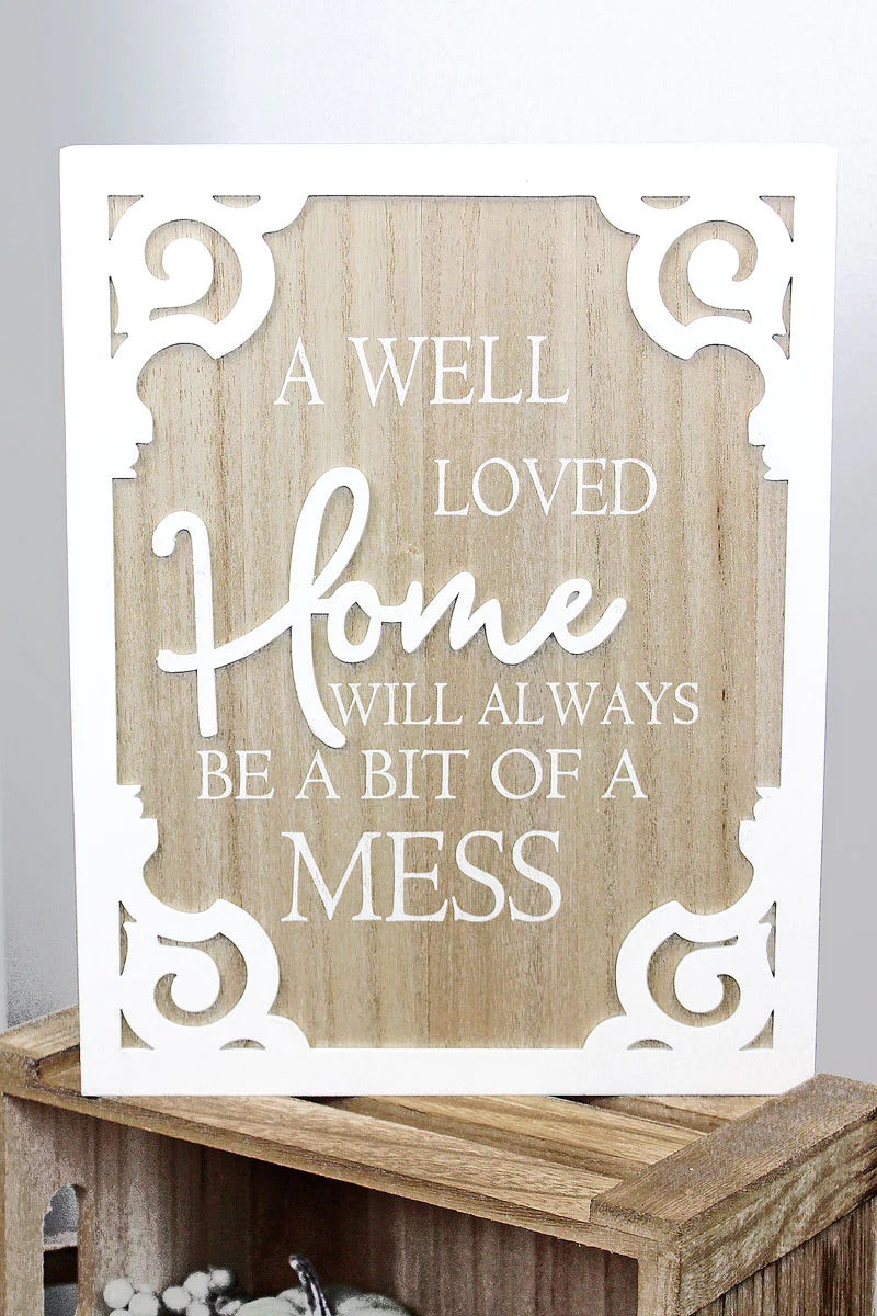 Bit of A Mess Wood Sign