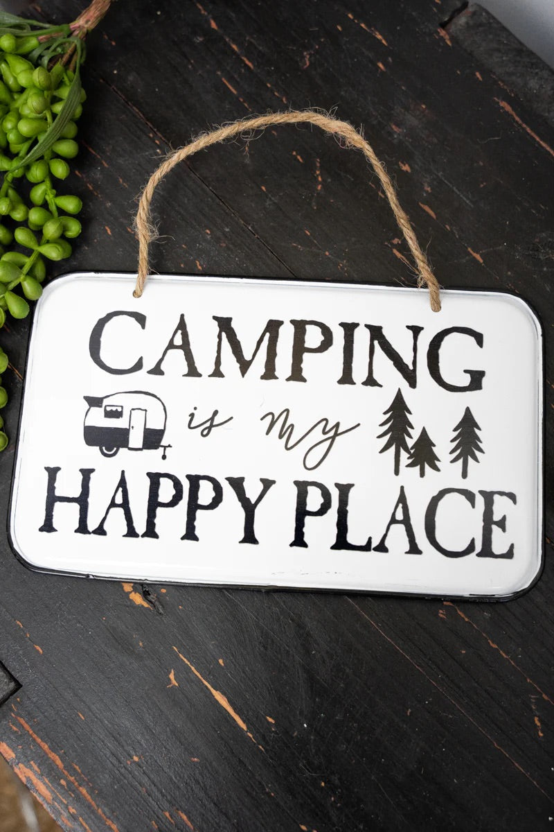Camping is My Happy Place Sign