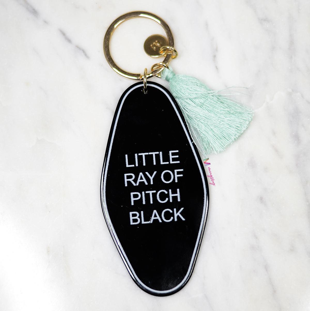 Little Ray of Pitch Black Keychain