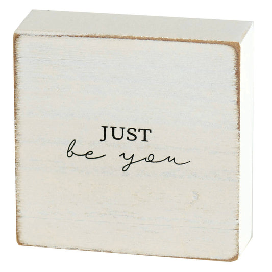 Just Be You Tabletop Plock