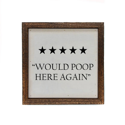 Would Poop Here Again Funny Bathroom Sign, Rustic Farmhouse Bathroom Wall Decor
