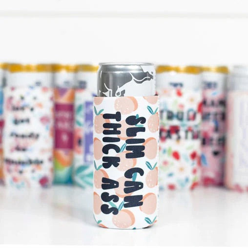 Slim Can Thick As* Slim Can Cooler